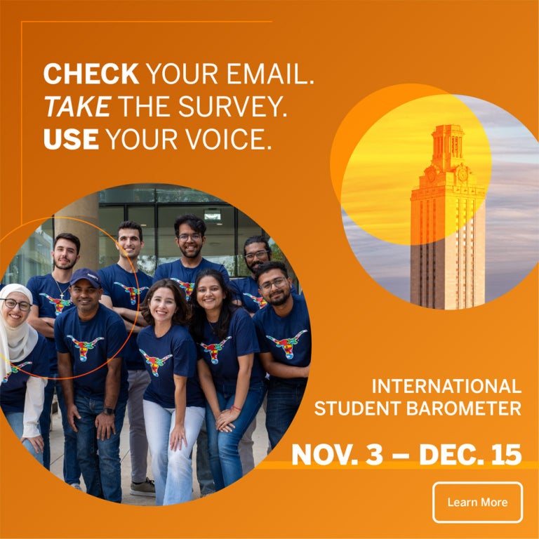 Check your email and take the survey for the international student barometer survey from November 3 - December 15!